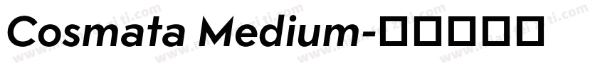 Cosmata Medium字体转换